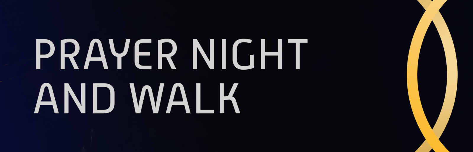 Prayer Night Prayer Walk Vietnamese National Baptist Fellowship 